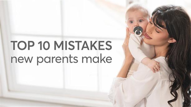 Top 10 Baby Care Mistakes New Parents Make (and How to Avoid Them)