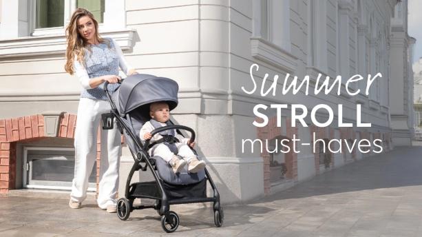 Summer Walks Essentials: A Parent’s Guide to Stress-Free Strolls